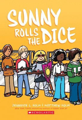 bokomslag Sunny Rolls the Dice: A Graphic Novel (Sunny #3)