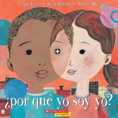 Paige Britt - ¿Por qué yo soy yo? (Why Am I Me?), Häftad