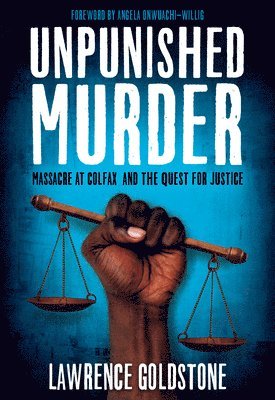 bokomslag Unpunished Murder: Massacre at Colfax and the Quest for Justice (Scholastic Focus)