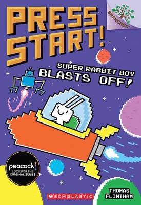 bokomslag Super Rabbit Boy Blasts Off!: A Branches Book (Press Start! #5): Volume 5
