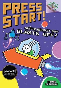 bokomslag Super Rabbit Boy Blasts Off!: A Branches Book (Press Start! #5): Volume 5