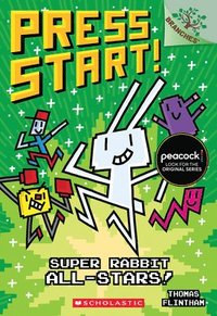 bokomslag Super Rabbit All-Stars!: A Branches Book (Press Start! #8)