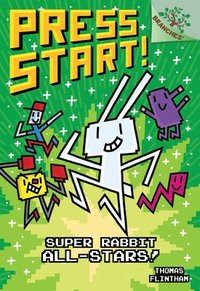 bokomslag Super Rabbit All-Stars!: A Branches Book (Press Start! #8): Volume 8