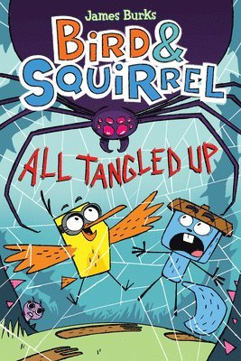 James Burks - Bird & Squirrel All Tangled Up: A Graphic Novel (Bird & Squirrel #5), Häftad
