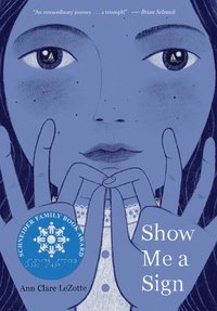 bokomslag Show Me a Sign (Show Me a Sign, Book 1)