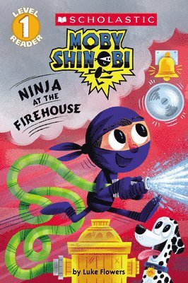 Luke Flowers - Ninja at the Firehouse (Moby Shinobi: Scholastic Reader, Level 1), Häftad