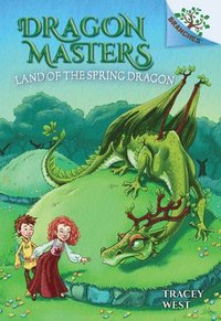 bokomslag Land of the Spring Dragon: A Branches Book (Dragon Masters #14): Volume 14