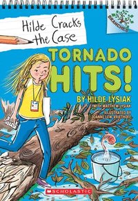 bokomslag Tornado Hits!: A Branches Book (Hilde Cracks The Case #5)