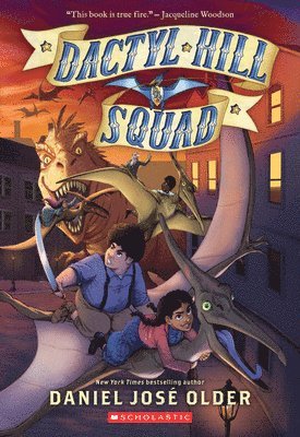 Dactyl Hill Squad (Dactyl Hill Squad #1) 1