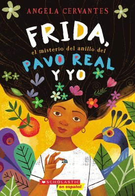 bokomslag Frida, el Misterio del Anillo del Pavo Real y Yo