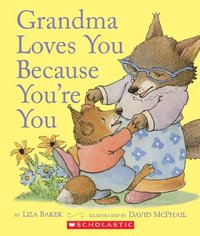 bokomslag Grandma Loves You Because You'Re You