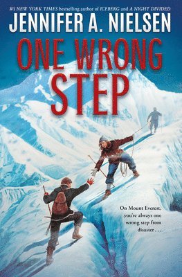 Jennifer A. Nielsen, Jennifer A Nielsen - One Wrong Step, Inbunden