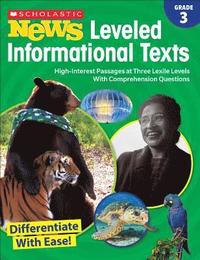 bokomslag Scholastic News Leveled Informational Texts: Grade 3: High-Interest Passages at Three Lexile Levels with Comprehension Questions