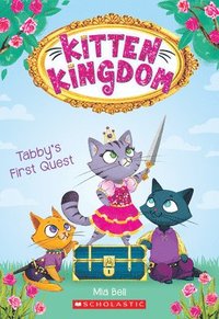 bokomslag Tabby's First Quest (Kitten Kingdom #1)