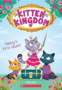 bokomslag Tabby's First Quest (Kitten Kingdom #1): Volume 1