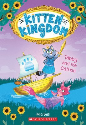 bokomslag Tabby And The Catfish (Kitten Kingdom #3)