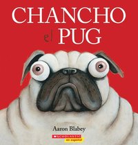 bokomslag Chancho El Pug (Pig the Pug)
