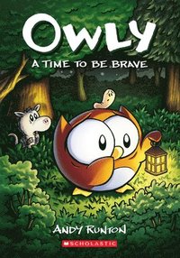 bokomslag Time To Be Brave: A Graphic Novel (Owly #4)
