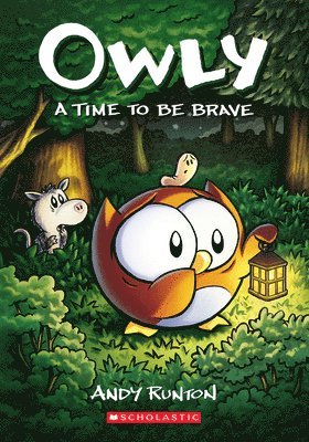 Time To Be Brave: A Graphic Novel (Owly #4) 1