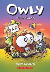 bokomslag Tiny Tales: A Graphic Novel (Owly #5)