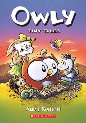 Tiny Tales: A Graphic Novel (Owly #5) 1