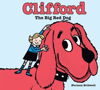 bokomslag Clifford the Big Red Dog