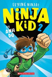 bokomslag Flying Ninja! (Ninja Kid #2)