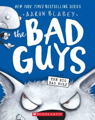 Aaron Blabey - Bad Guys in The Big Bad Wolf (The Bad Guys #9), Häftad. Tillgänglighet: Lägg i varukorg