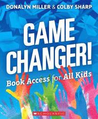 bokomslag Game Changer! Book Access for All Kids