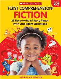 bokomslag First Comprehension: Fiction: 25 Easy-To-Read Story Pages with Just-Right Questions