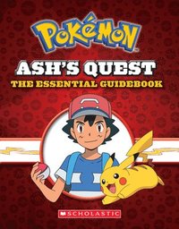 bokomslag Ash's Quest: The Essential Handbook (Pokemon)