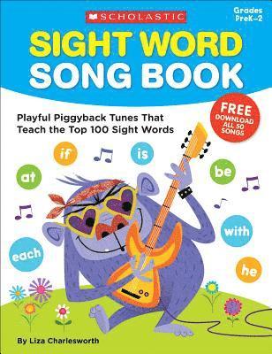 bokomslag Sight Word Song Book: Playful Piggyback Tunes That Teach the Top 100 Sight Words