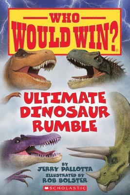 Ultimate Dinosaur Rumble (Who Would Win?) 1