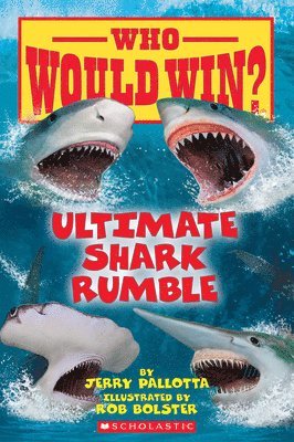 Jerry Pallotta - Ultimate Shark Rumble (Who Would Win?), Häftad
