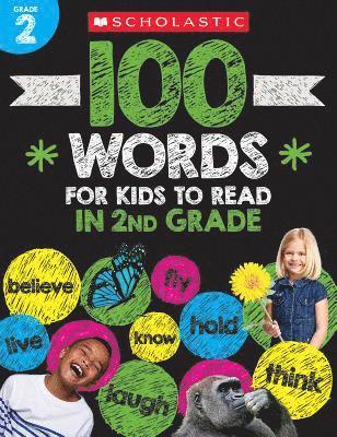 100 Words for Kids to Read in Second Grade Workbook 1