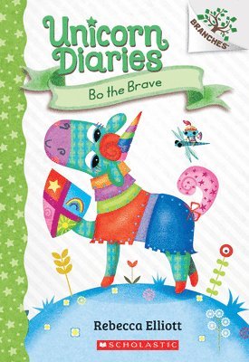 Rebecca Elliott - Bo the Brave: A Branches Book (Unicorn Diaries #3): Volume 3, Häftad