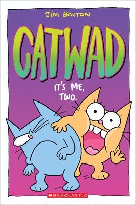 Jim Benton - It's Me, Two. a Graphic Novel (Catwad #2): Volume 2, Häftad