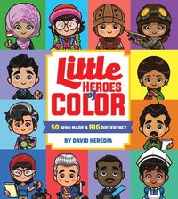 bokomslag Little Heroes of Color: 50 Who Made a Big Difference