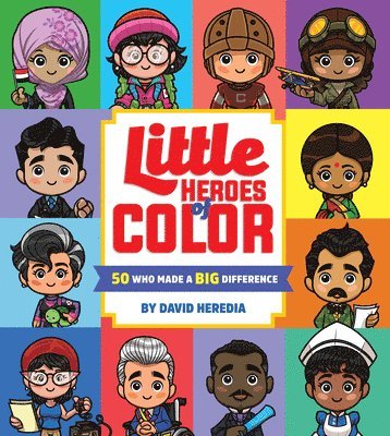 bokomslag Little Heroes of Color: 50 Who Made a Big Difference