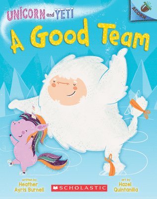 bokomslag Good Team: An Acorn Book (Unicorn And Yeti #2)