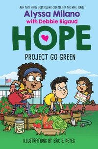 bokomslag Project Go Green (Alyssa Milano's Hope #4)