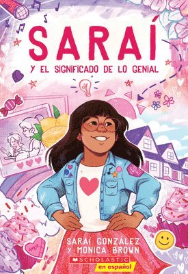 bokomslag Saraí Y El Significado de Lo Genial (Sarai and the Meaning of Awesome)