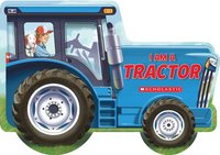 bokomslag I Am A Tractor