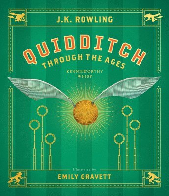 bokomslag Quidditch Through the Ages: The Illustrated Edition