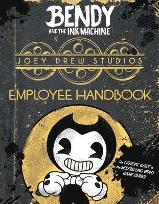 bokomslag Joey Drew Studios Employee Handbook (Bendy and the Ink Machine)