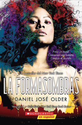 La Formasombras (Shadowshaper): Volume 1 1