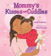 bokomslag Mommy's Kisses And Cuddles