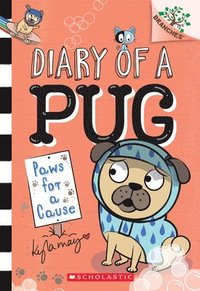 bokomslag Paws for a Cause: A Branches Book (Diary of a Pug #3)