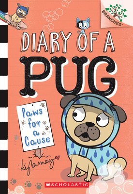 bokomslag Paws for a Cause: A Branches Book (Diary of a Pug #3)