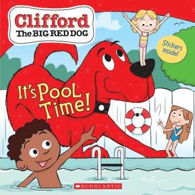 bokomslag It's Pool Time! (Clifford the Big Red Dog Storybook)
